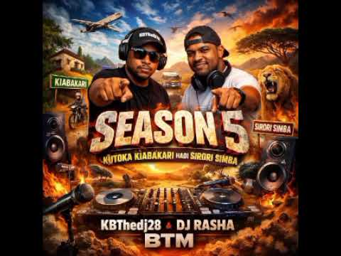 ASILI MIX SEASON 5 KBTHEDJ DJRASHA 0743889187 0792230581 2026