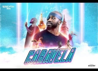 Breyth Caravela Official Music Video