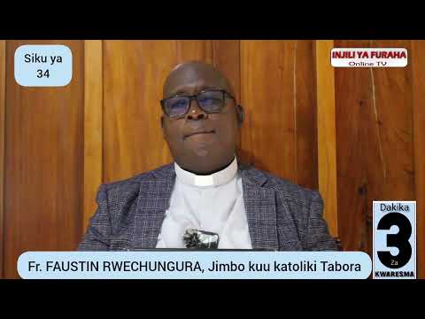 Siku Ya 34 DAKIKA 3 ZA KWARESMA March 23 2026 Siku Ya 34 DAKIKA 3 ZA KWARESMA March 23 2026