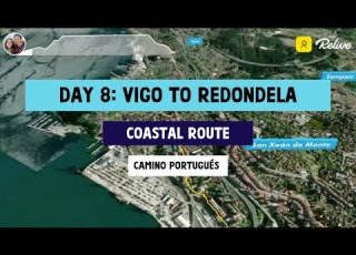 Vigo To Redondela Day 8 Of The Coastal Route On The Camino Portugués Caminoportugues