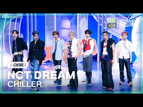 K Choreo 8K HDR 엔시티 드림 CHILLER NCT DREAM Choreography 공간음향 Ver MusicBank 250718