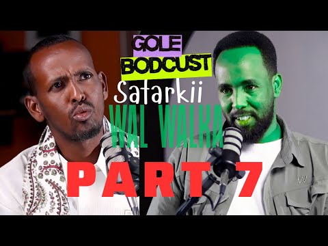 Qaybta 7aad Sheekada Safarkii Wal Walka Daawo Doobile Badhjoog Qisodii Africa Asia Ilaa Yurub