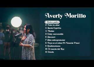  MÁS DE 1 HORA DE CANCIONES CRISTIANAS CON AVERLY MORILLO
