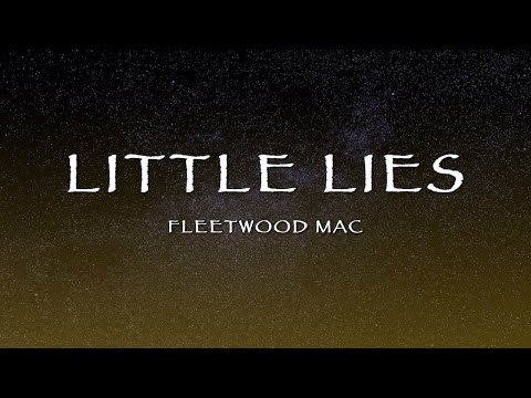 Fleetwood Mac Little Lies Lyrics