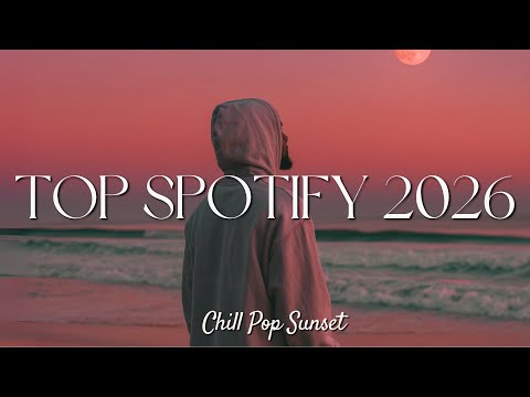 Spotify Pop Hits 2026 Lady Gaga Bruno Mars Ed Sheeran Tate McRae Miley Cyrus Billie Eilish