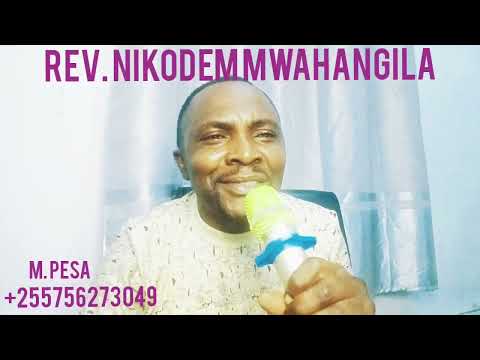 REV NIKODEM MWAHANGILA MAGONJWA YAKUACHIE