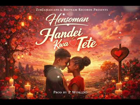 Hensoman Handei Kwa Tete Official Audio