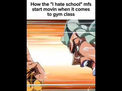 How The I Hate School Mfs Start Movin In Gym Class