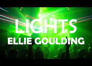 LIGHTS ELLIE GOULDING LYRICS