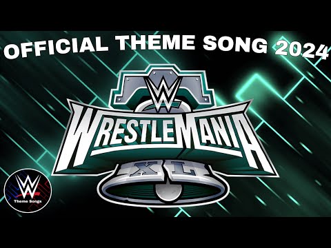 WWE Wrestlemania 40 Official Theme Song Gasoline WWE Wrestlemania 40 Official Theme Song Gasoline