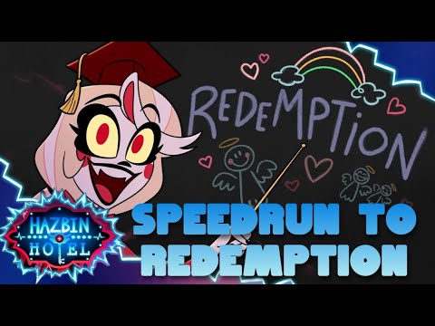 SPEEDRUN TO REDEMPTION FULL SONG HAZBIN HOTEL SEASON 2 SPEEDRUN TO REDEMPTION FULL SONG HAZBIN HOTEL SEASON 2