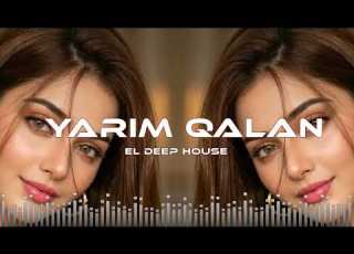 Yarım Qalan EL Deep House Azəri Bass Remix 2026