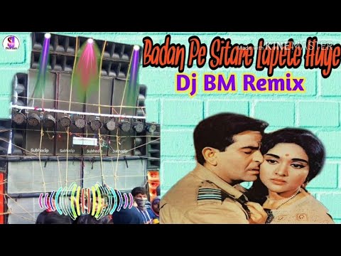 Badan Pe Sitare Lapete Huye New Dhamaka Dance Power Bass Mix 2020 Dj Bm Remix Badan Pe Sitare Lapete Huye New Dhamaka Dance Power Bass Mix 2020 Dj Bm Remix