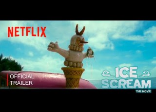 Ice Scream The Movie Official Trailer 3 Netflix