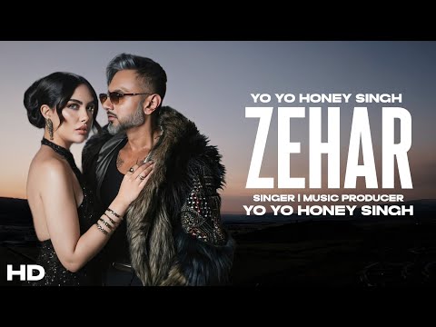Zehar Yo Yo Honey Singh Ap Dhillon New Punjabi Song 2026 New Punjabi Hit Honey Singh Song