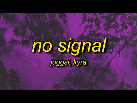 Juggsi Kyra No Signal Slowed