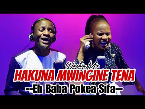 HAKUNA MWINGINE TENA NINASONGEA Best Swahili Worship Mixed BY AMUNGA BRENDA FT CALVIN MUKHWANA HAKUNA MWINGINE TENA NINASONGEA Best Swahili Worship Mixed BY AMUNGA BRENDA FT CALVIN MUKHWANA