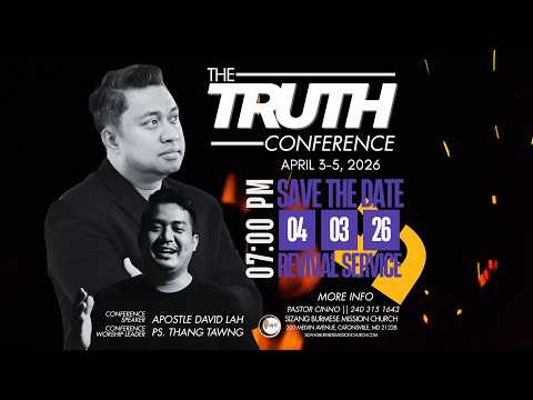 Apostle David Lah THE TRUTH CONFERENCE GOOD FRIDAY NIGHT REVIVAL WORSHIP 04 03 2026