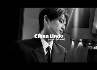  GXMZ Repsaj CLIMA LINDO Sped Up Reverb Tiktok Version
