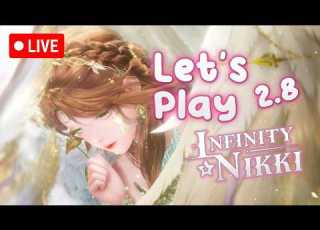  FIRST TIME 2 8 LETSPLAY Infinity Nikki