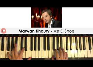 Marwan Khoury Asr El Shoe Piano Cover Patreon Dedication 251