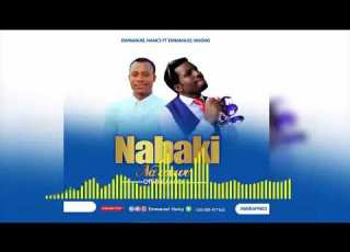  Emanuel Hancy FT Emmanuel Mgogo Nabaki Na Wewe