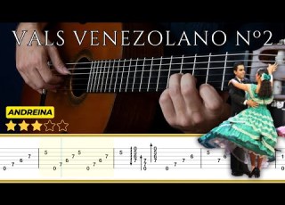 VALS VENEZOLANO N 2 Andreina Antonio Lauro Classical Guitar Tutorial TABS