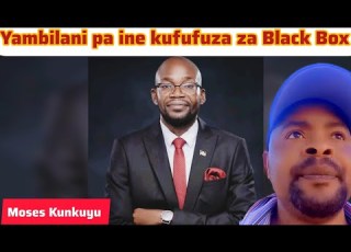 Moses Kunkuyu Akujaila Pamodz Ndi MCP Akutchalenja Committee Yofufuza Ija
