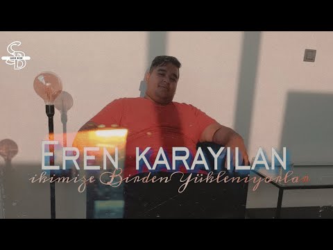 Eren Karayılan İkimize Birden Yükleniyorlar Official Audio