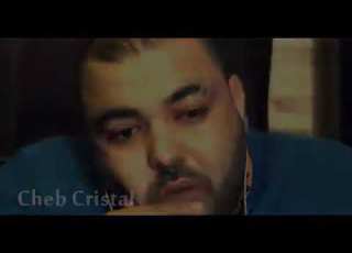 اجمل كليب عن الخيانة Cheb Cristal يغني عزي نفسك وفوتيني
