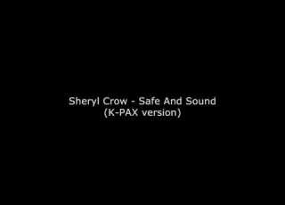  Sheryl Crow Safe And Sound K PAX Version