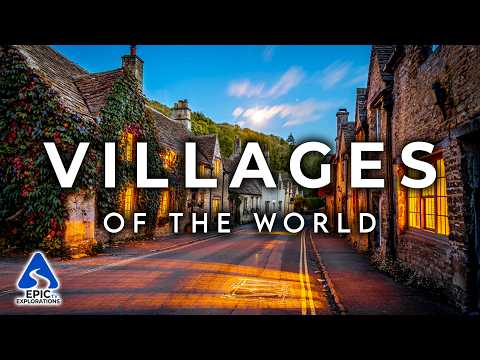 50 Most Beautiful Villages And Small Towns In The World Hidden Gems 4K Travel Guide