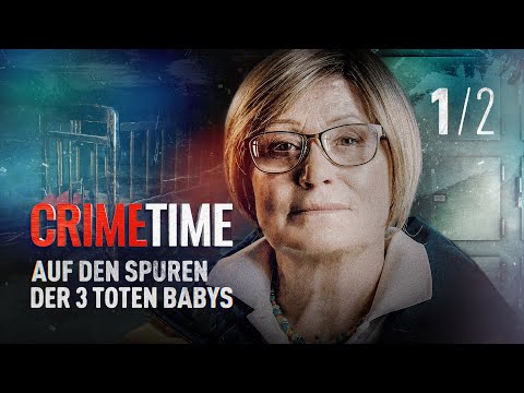 Auf Den Spuren Der Drei Toten Babys Folge 1 2 CrimeTime S04 E01