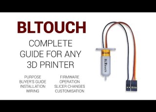 BLtouch For Any 3D Printer Comprehensive Step By Step Guide