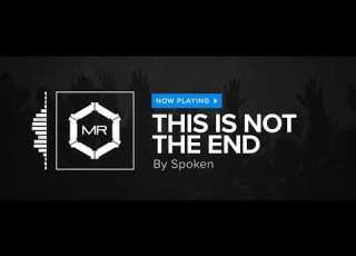  Spoken This Is Not The End HD