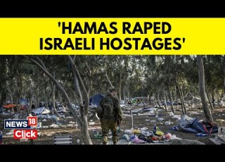 UN Finds Clear Information That Hamas Raped Hostages In Oct 7 Attack Israel Hamas N18V