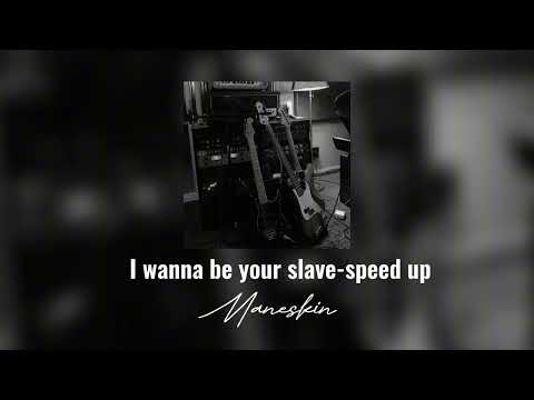 I Wanna Be Your Slave Speed Up