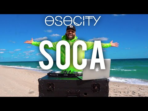 SOCA Mix 2021 The Best Of SOCA 2021 By OSOCITY