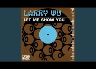  Let Me Show You Extended Version