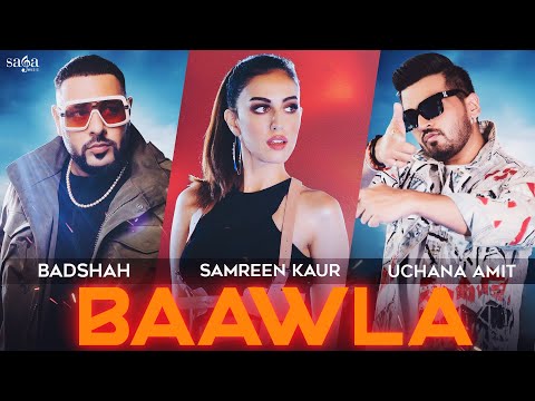 Badshah Baawla Uchana Amit Ft Samreen Kaur Saga Music Music Video New Song 2021