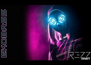  REZZ Orbit EkoBass Remix