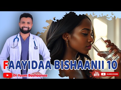 Faayidaa Bishaanii Kudhan 10