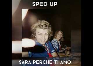 Sara Perche Ti Amo Ricchi Poveri Sped Up
