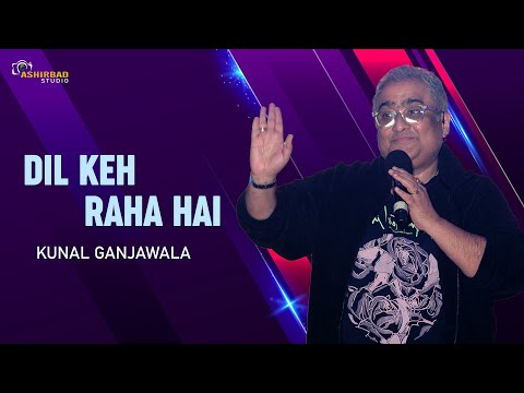 Dil Keh Raha Hai Kyon Ki It S Fate Live Singing Kunal Ganjawala