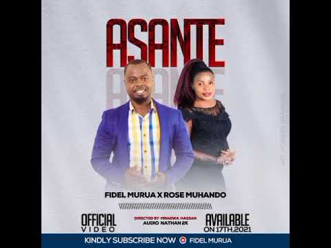 Rose Muhando X Fidel Murua Asante Official Audio