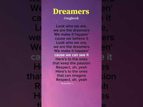 Jungkook Dreamers Ft Fahad Al Kubaisi Lyrics FIFA World Cup 2022 Dreamers Jungkook Lyrics Jungkook Dreamers Ft Fahad Al Kubaisi Lyrics FIFA World Cup 2022 Dreamers Jungkook Lyrics