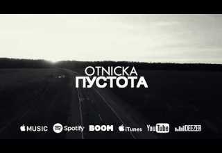 Otnicka Пустота Official Video