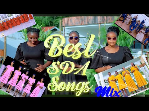 BEST OF SDA SONGS 2025 SDA LATEST MIX SDA CHOIR HITS 2025 SwahiliGospelMix Sdasongs 2025