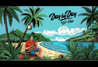 Kolohe Kai Day By Day Feat The Green Official Audio