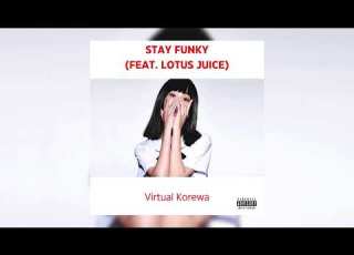  Virtual Korewa Stay Funky Feat Lotus Juice